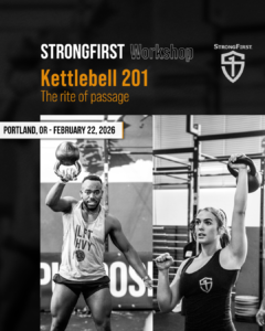 StrongFirst Kettlebell 201 Workshop @ Industrial Strength Gym